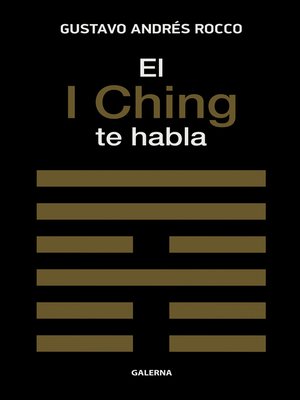 cover image of El I Ching te habla